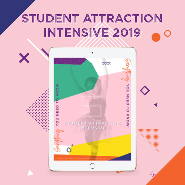 Student Attraction Intensive | Dance Studio Owners Association